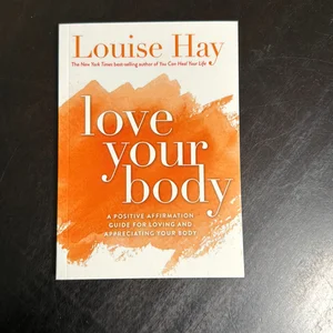 Love Your Body