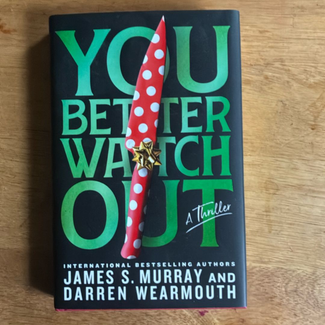 You Better Watch Out