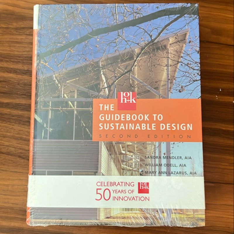 The HOK Guidebook to Sustainable Design, Second Edition with Belly Band