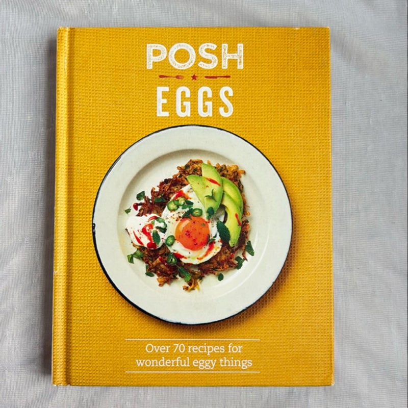 Posh Eggs