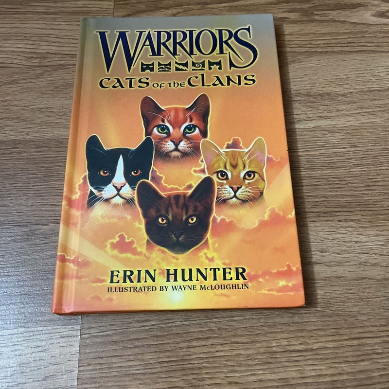 Warriors: Cats of the Clans by Erin Hunter