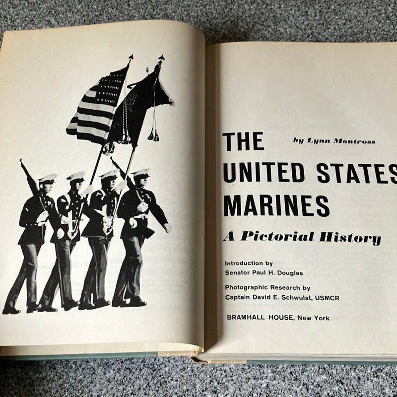 The United States Marines  **