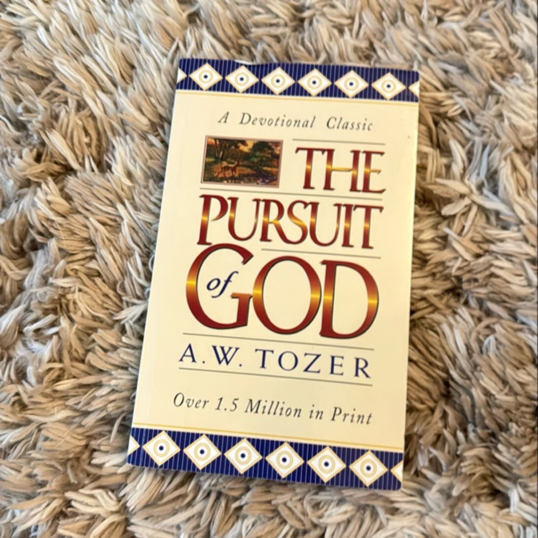 The Pursuit of God