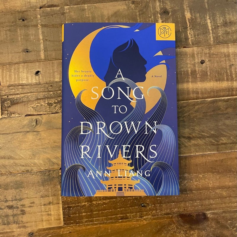 A Song to Drown Rivers (Book of the Month)