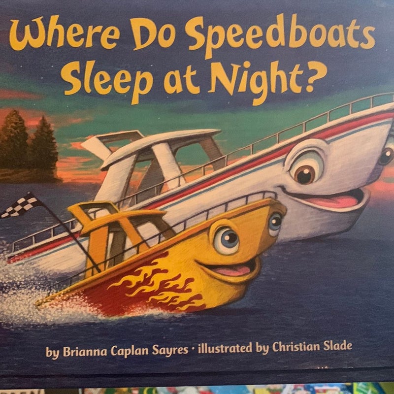 Where Do Speedboats Sleep at Night?