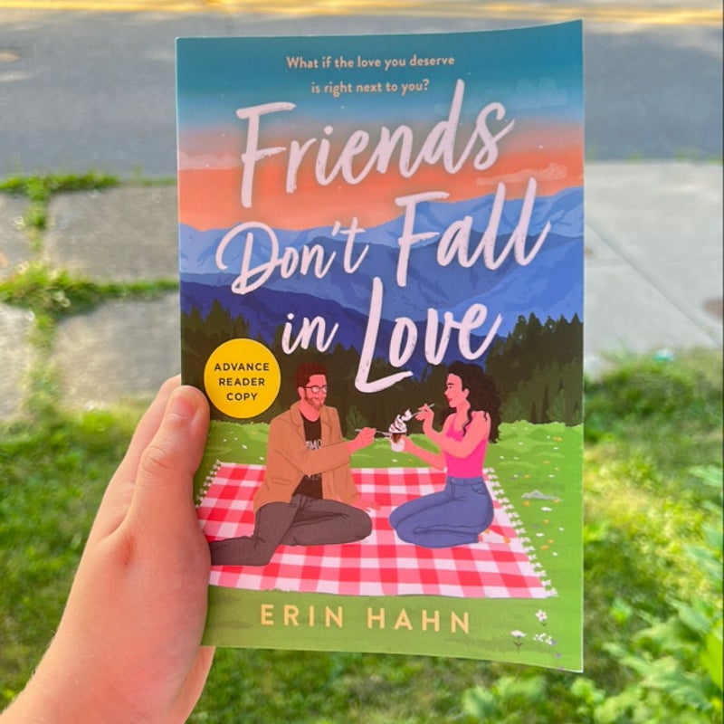 Friends Don’t Fall In Love (ARC) 