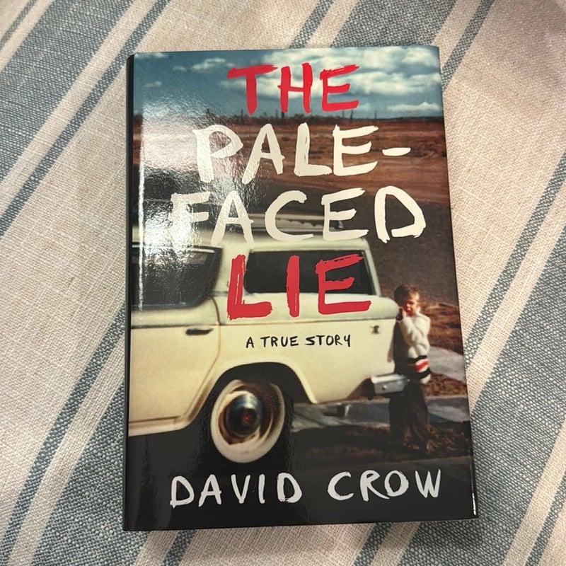 The Pale-Faced Lie