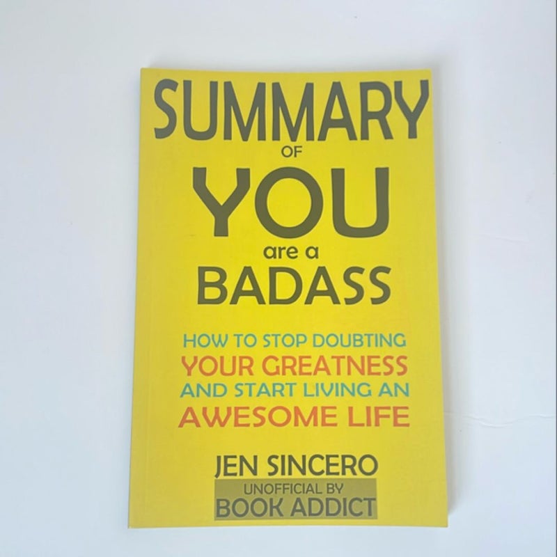 SUMMARY of You Are a Badass