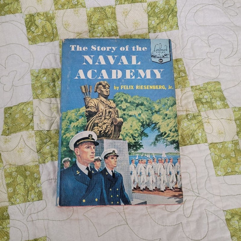 The Story of the Naval Academy