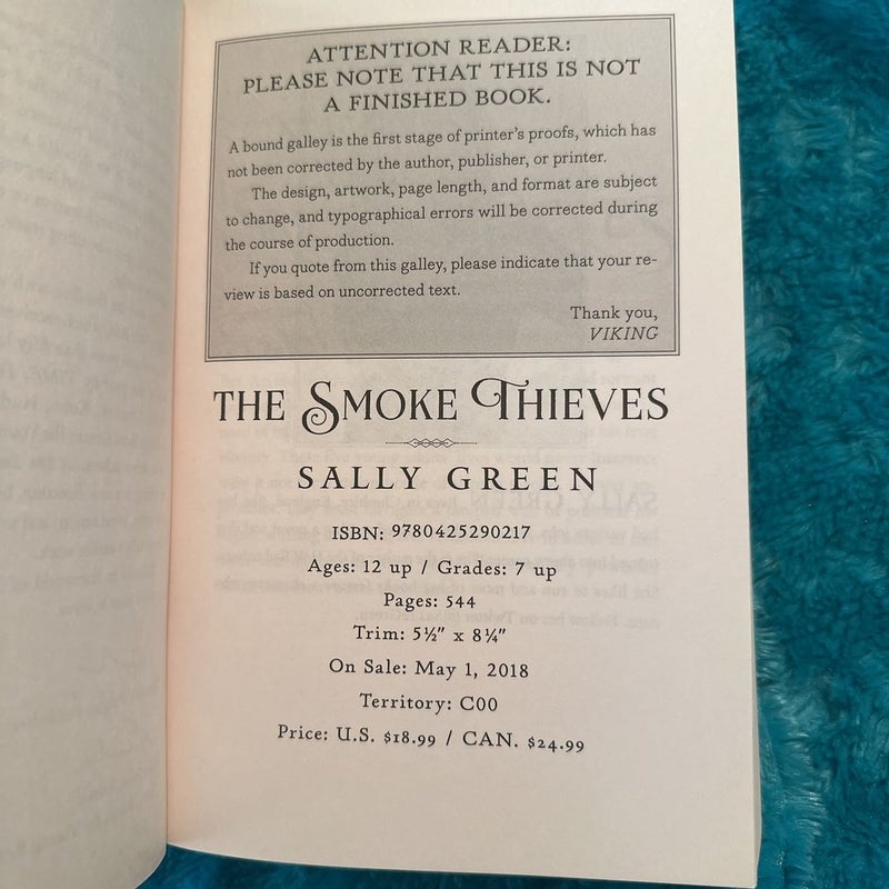 ADVANCE READER’S EDITION ARC The Smoke Thieves