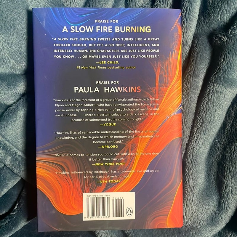 A Slow Fire Burning