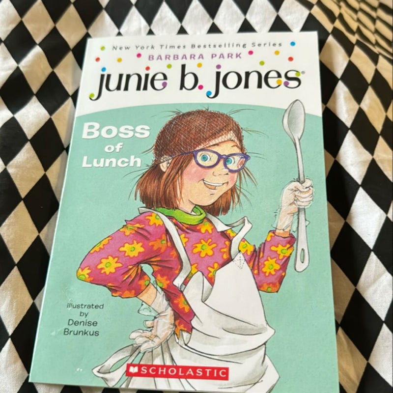 Junie B. Jones #19 The Boss of Lunch 🤓