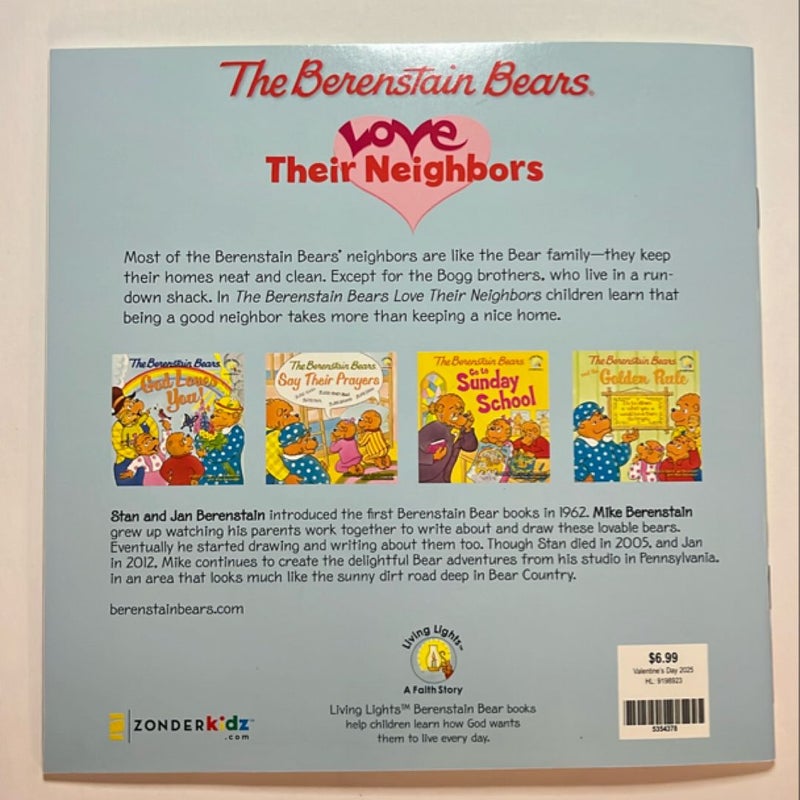 The Berenstain Bears Love Their Neighbors