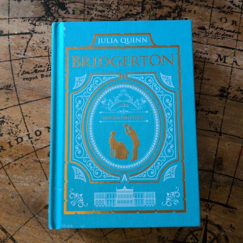 To Sir Phillip, with Love and When He Was Wicked: Bridgerton Collector's Edition