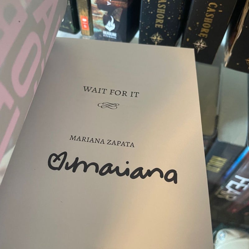 SIGNED Wait for It by Mariana Zapata Fancy Edition