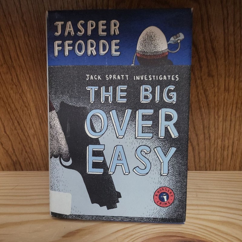 The Big Over Easy
