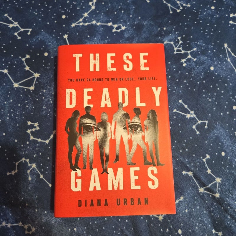 These Deadly Games
