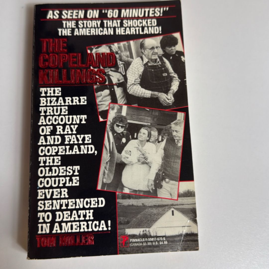 The Copeland Killings - The Bizarre True Account of Ray and Fa Ye Copeland,The Oldest Couple Ever Sentenced to Death in America!