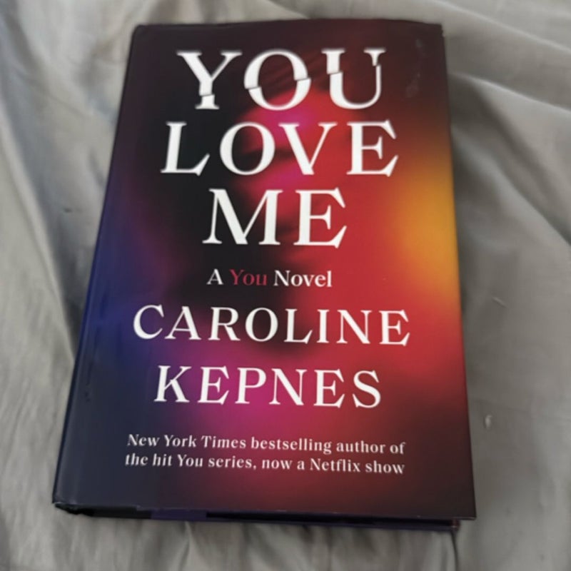 You Love Me