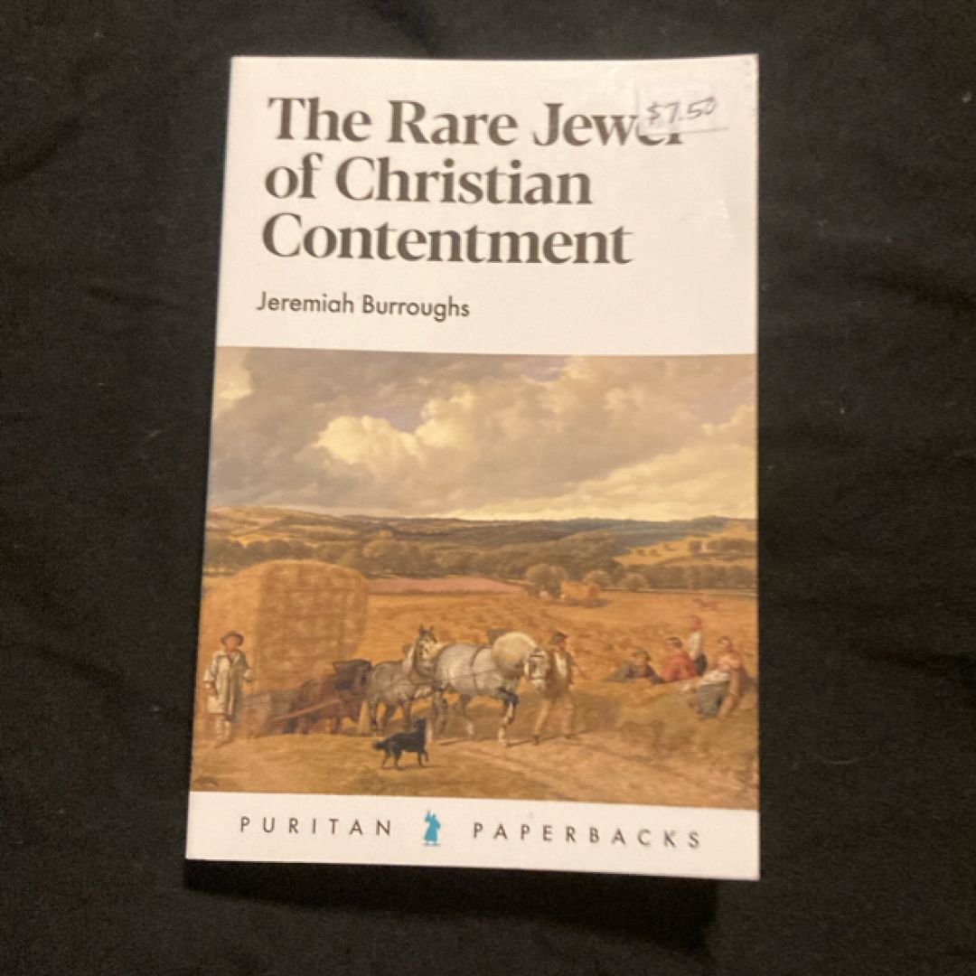 The Rare Jewel of Christian Contentment