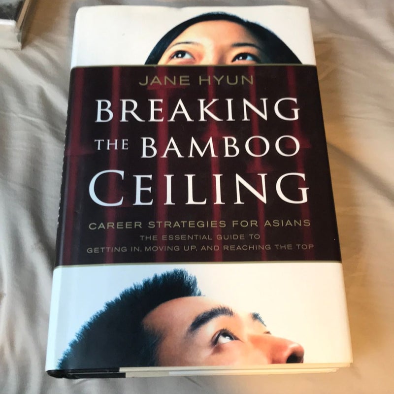Breaking the Bamboo Ceiling* Signed ,1st edition 1st printing *