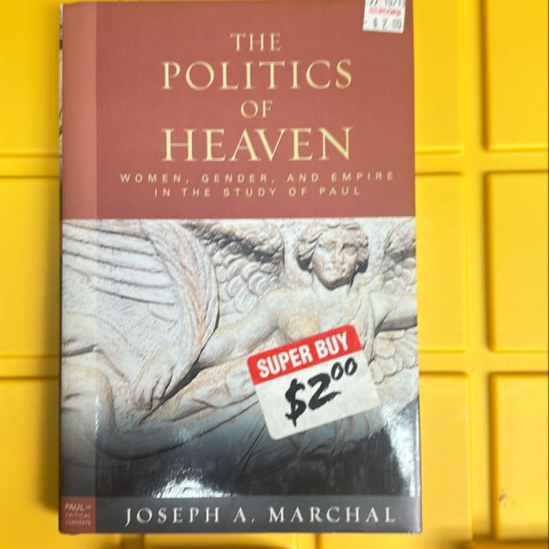 The Politics of Heaven