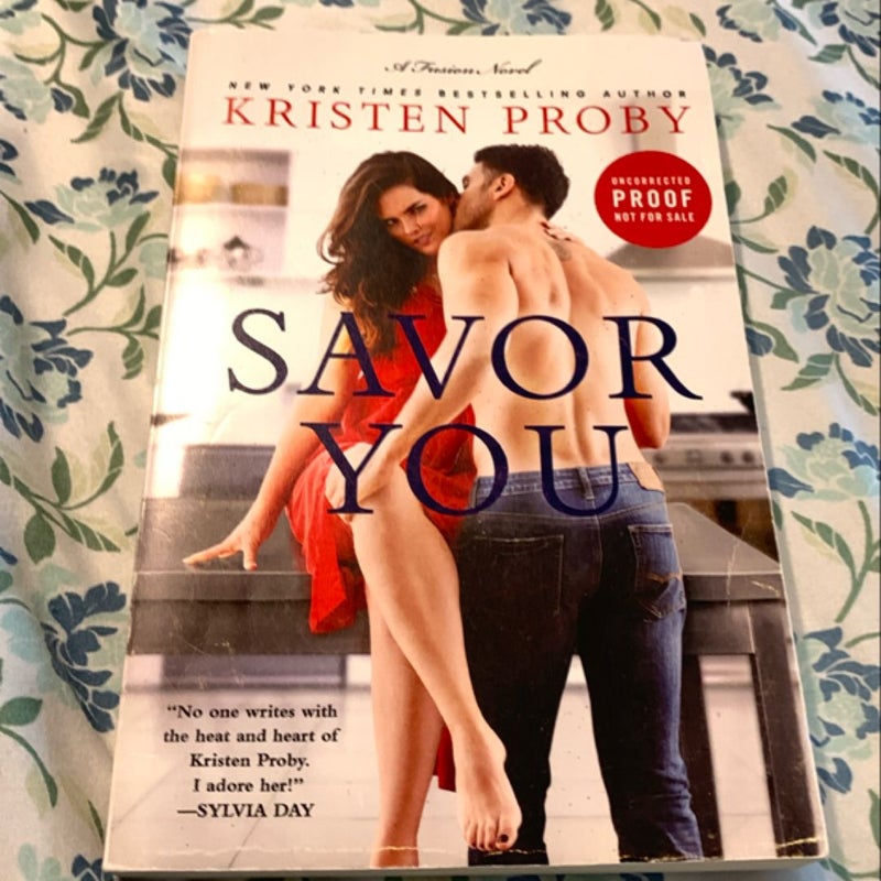 Savor you by Kristen Proby