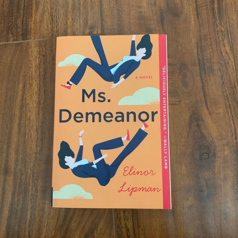 ms. demeanor 