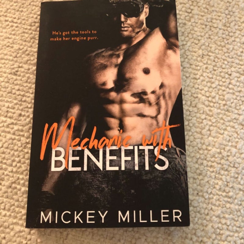 Mechanic with Benefits - Signed Copy