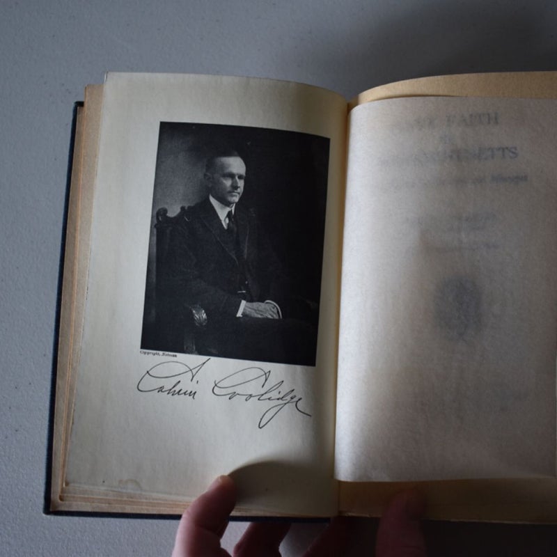 Have Faith In Massachusetts and The Autobiography Of Calvin Coolidge