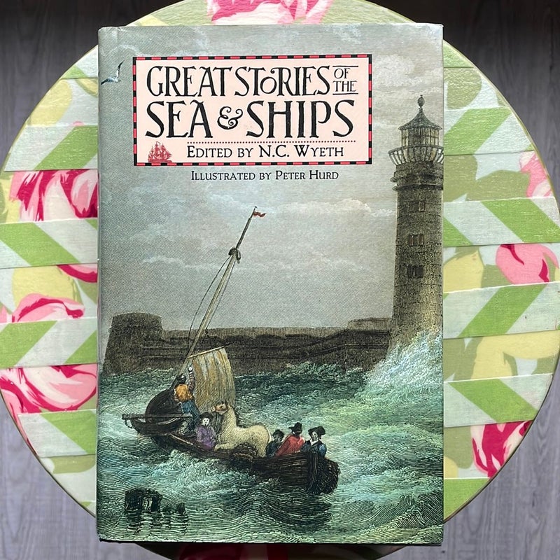 Great Stories of the Sea and Ships