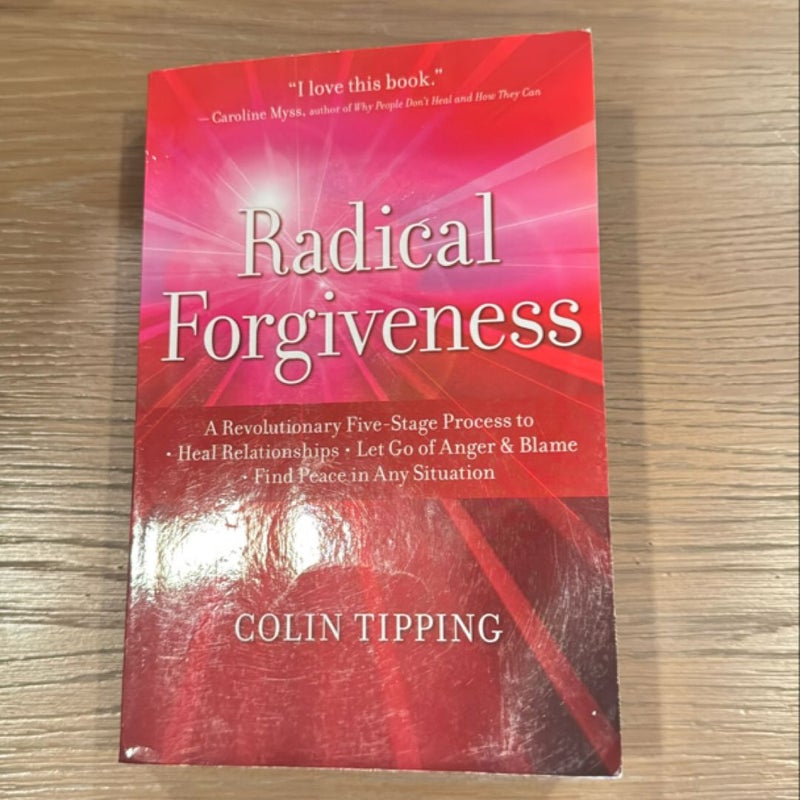 Radical Forgiveness