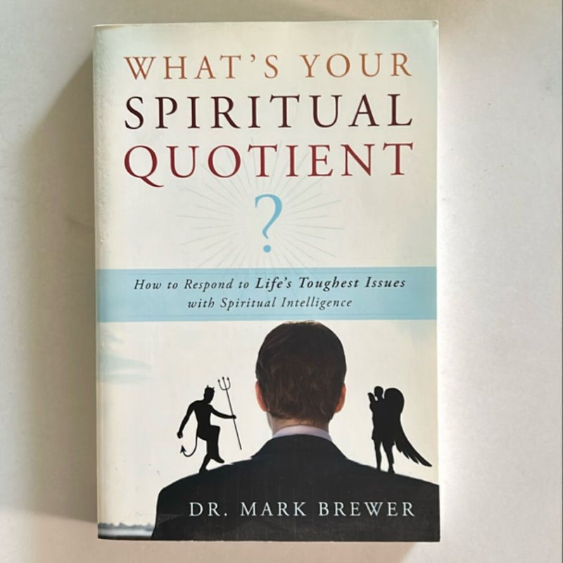 What's Your Spiritual Quotient?