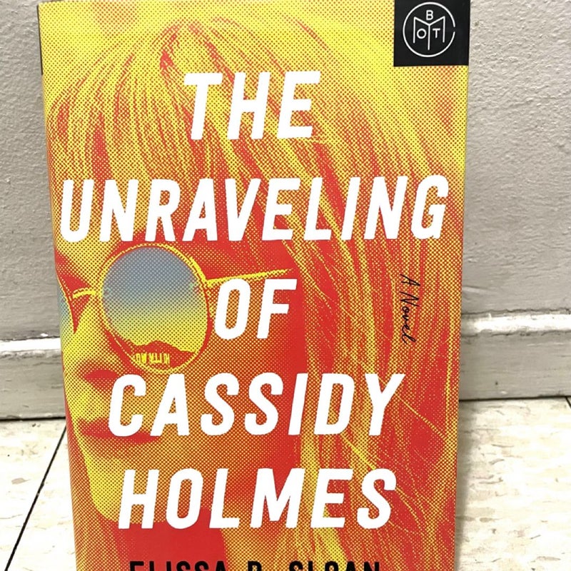 The Unraveling of Cassidy Holmes