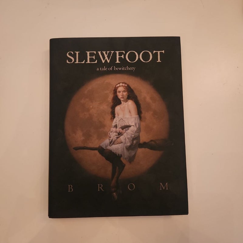 Slewfoot