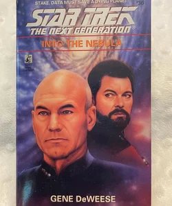 Star Trek Next Generation #36 Into the Nebula