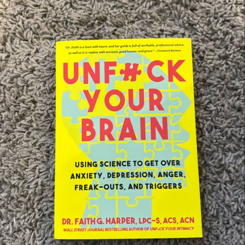 Unfuck Your Brain