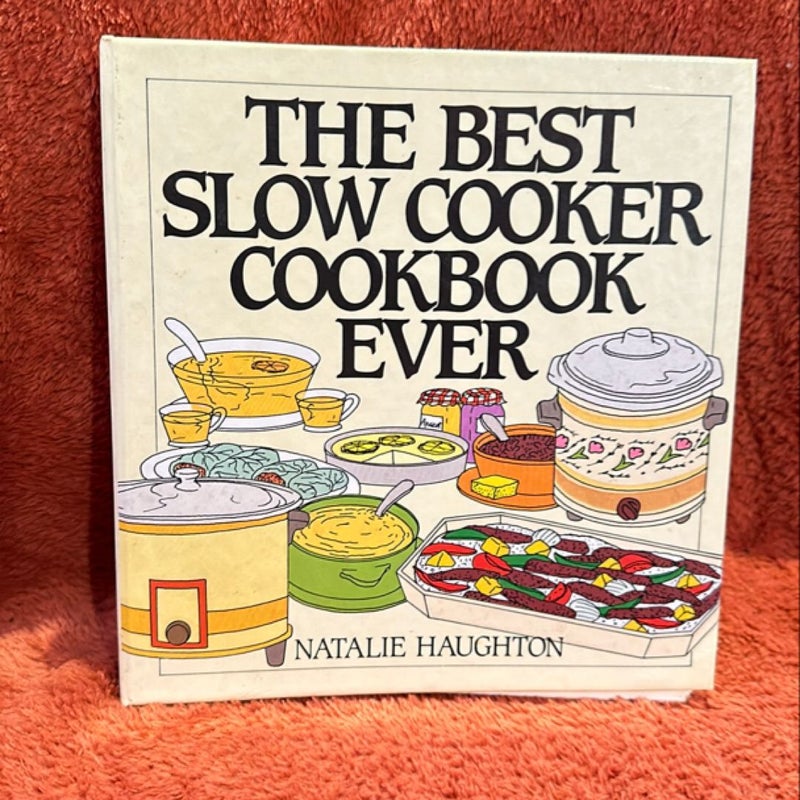 The Best Slow Cooker Cookbook Ever