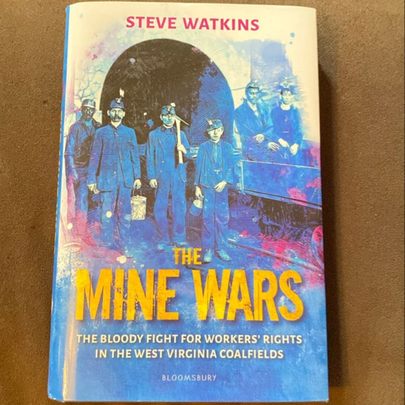 The Mine Wars