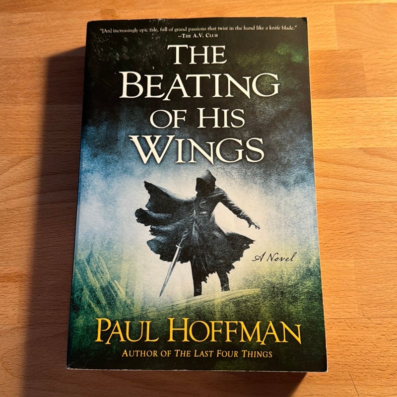 The Beating of His Wings