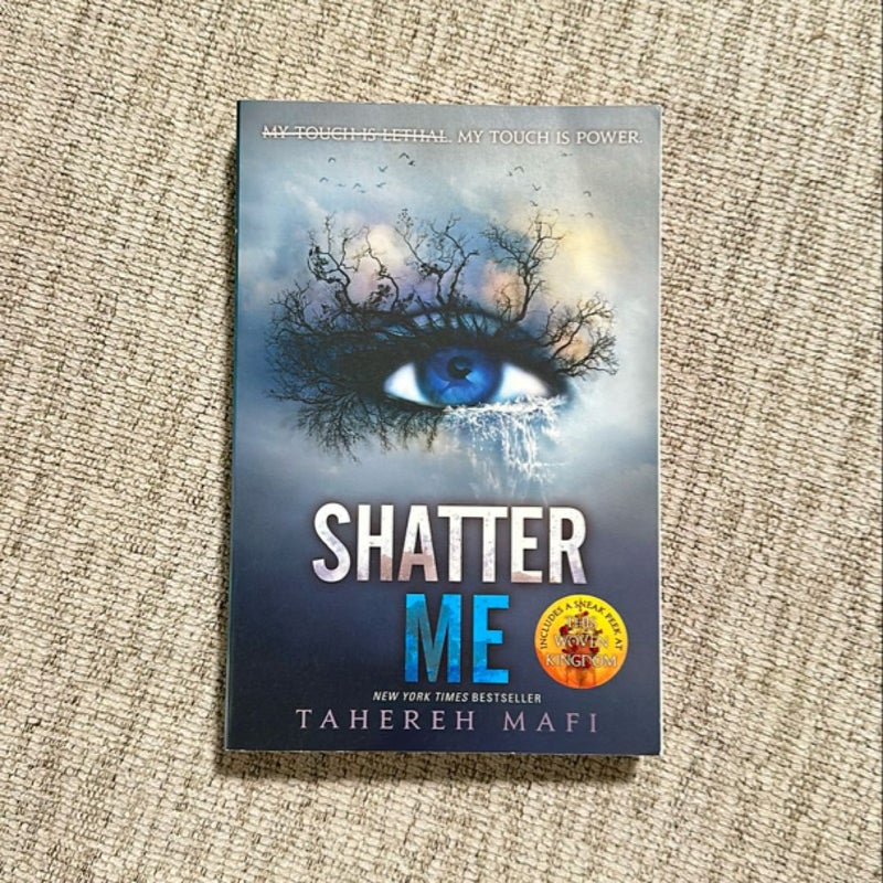 Shatter Me