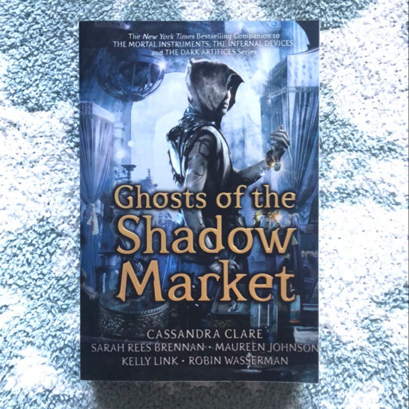 Ghosts of the Shadow Market