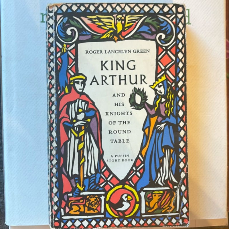 King Arthur and His Knights of the Round Table