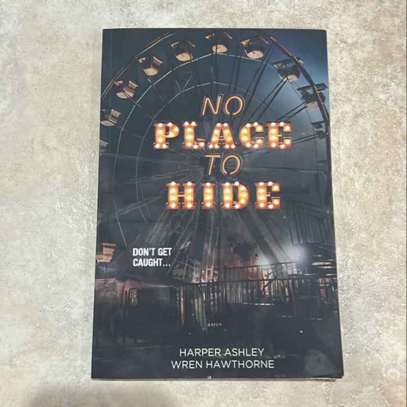 No Place to Hide