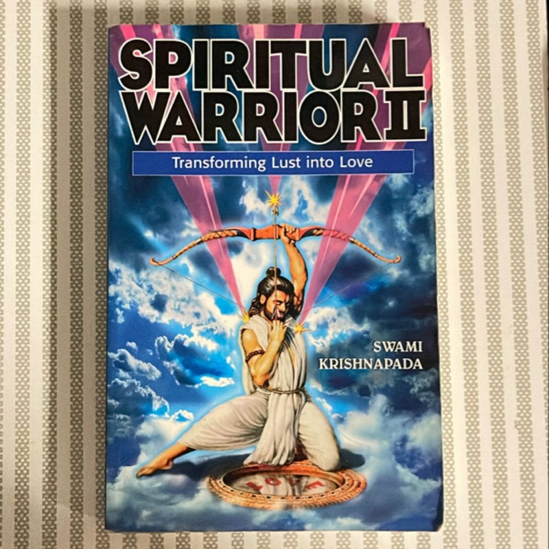 Spiritual Warrior II