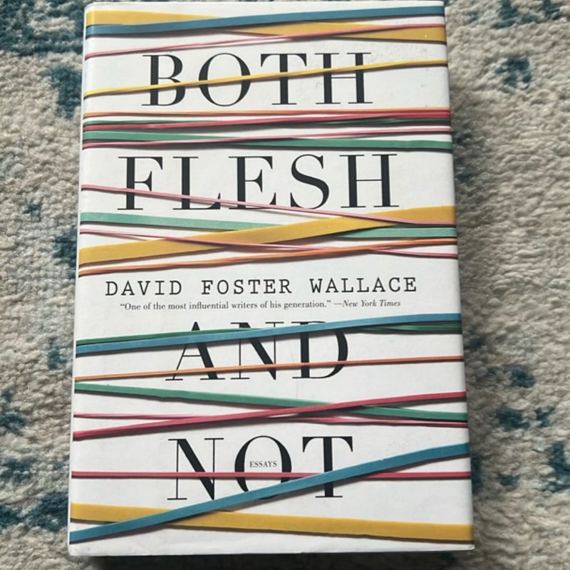 Both Flesh and Not