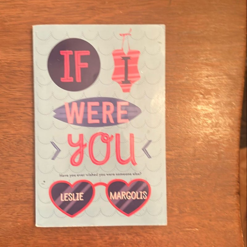 If I were you 
