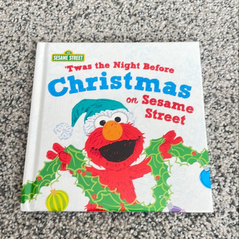 ‘‘Twas the Night Before Christmas On Sesame Street 