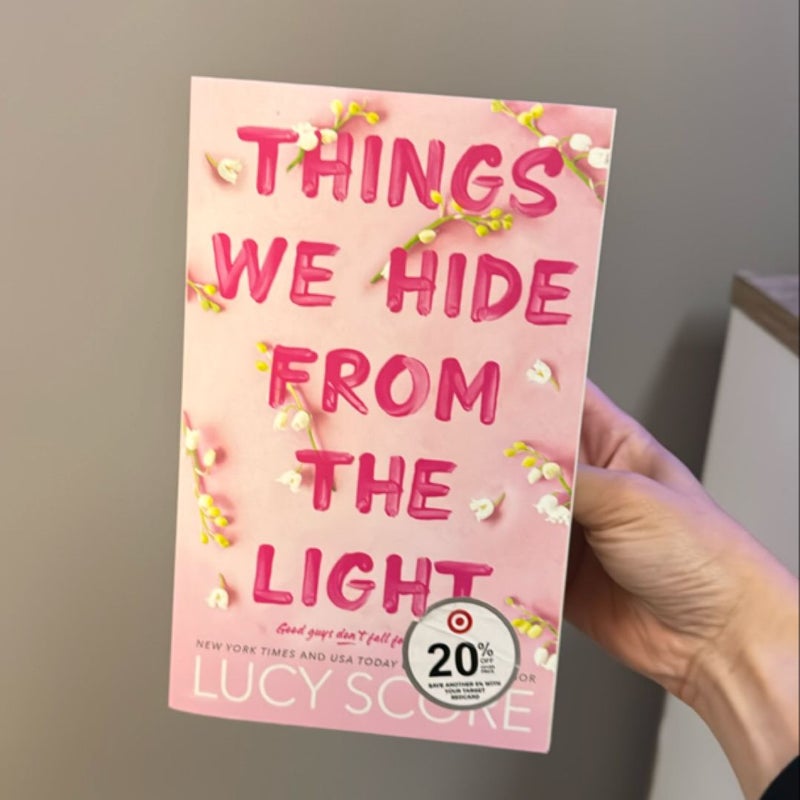 Things We Hide from the Light