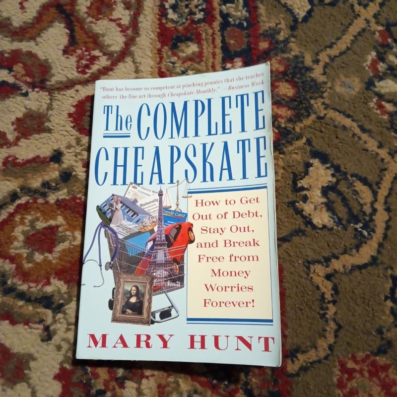 The Complete Cheapskate